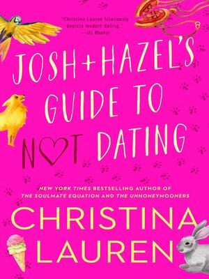 cover image of Josh and Hazel's Guide to Not Dating